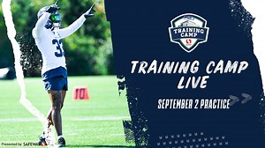 Seahawks Training Camp Practice Live: September 2