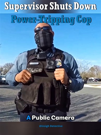 Supervisor Shuts Down Power-Tripping Cop | cops