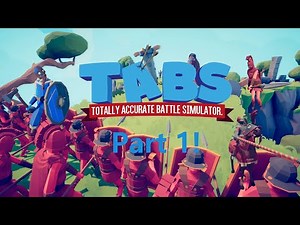 Funny Fails & Epic Wins: Hilarious Moments in TABS! - Totally Accurate Battle Simulator Part 1