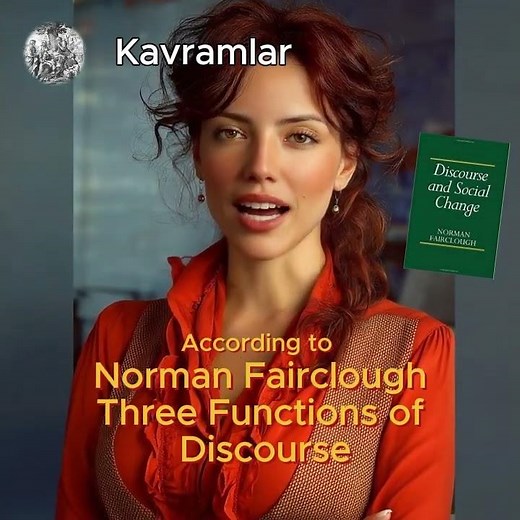 Fairclough identifies three functions of discourse