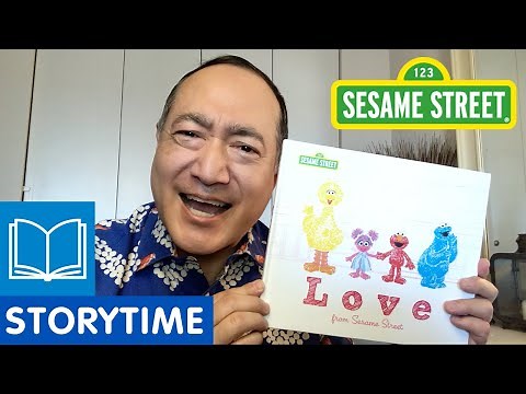 Sesame Street: Love from Sesame Street | Story Time with Alan Muraoka