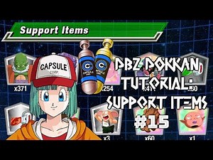 SUPPORT ITEMS AND HOW TO GET THEM: TUTORIAL: DBZ DOKKAN BATTLE