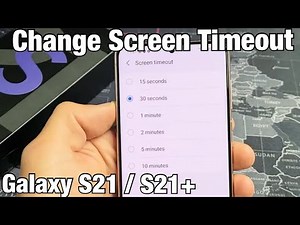 Galaxy S21 / S21+: How to Change Screen Timeout Time Before Phone Locks