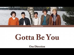 One Direction - Gotta Be You (Color Coded Lyrics)