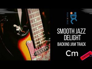 Smooth Jazz Delight - Backing Jam track in C minor (106 bpm)