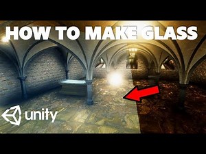 HOW TO CREATE GLASS QUICKLY AND EASILY IN UNITY TUTORIAL