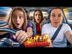 24H EN VOITURE ! (LILO CONDUIT)