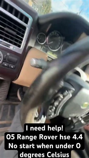 L322 Range Rover 4.4 won’t start when under 0 degrees Celsius