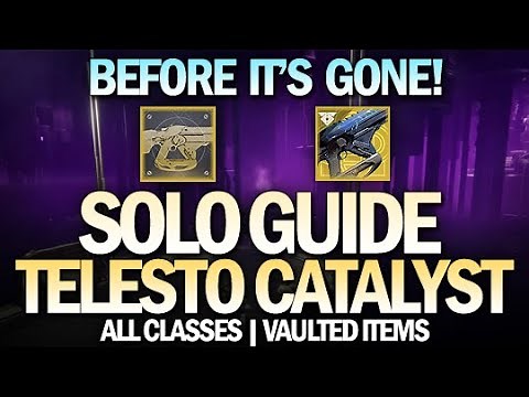 Before It's Gone: Telesto Catalyst Solo Guide (All Classes) [Destiny 2]