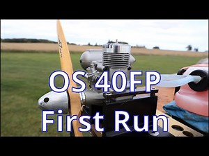 OS 40 FP First Run