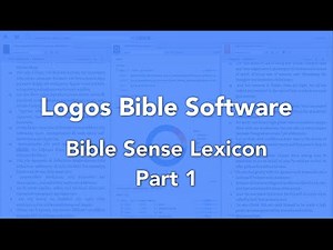 Logos Bible Software Bible Sense Lexicon Part 1