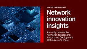 Network Innovation Insights, Issue 21