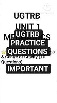 UGTRB PHYSICS #MECHANICS #PRACTICE QUESTIONS #govtexam #ugtrbphysics #UGTRB #exam #practicequestions