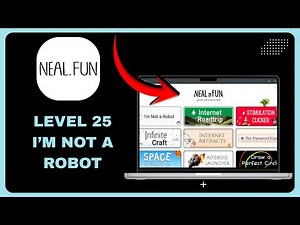 How to Solve Level 25 - I’m Not a Robot - Game by Neal.Fun