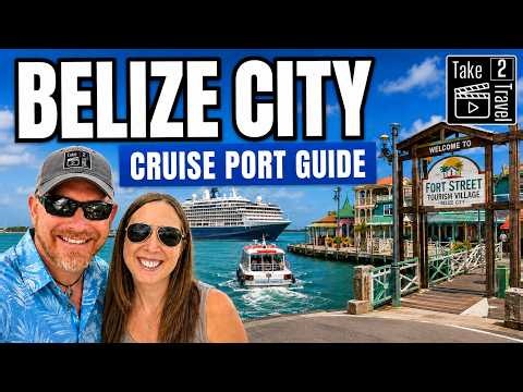 Belize Cruise Port - Everything You Need to Know Before You Go