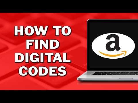 How To Find Digital Codes on Amazon