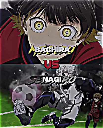 Bachira vs Nagi: Who is the Ultimate Champion in the Anime Universe?