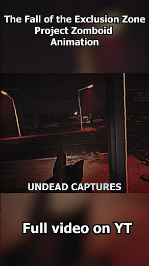 The Fall of the Exclusion Zone | Project Zomboid Build 42 Lore Story