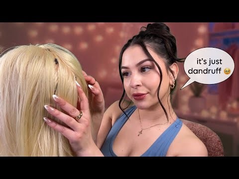 ASMR Girl Obsessed with you swears it’s NOT Lice (you’re infested)😭