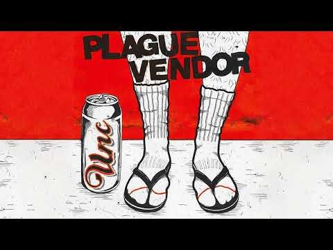 UNC - Plague Vendor (Official Audio)