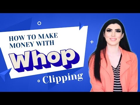 How to Make Money with Whop | Step by Step Content Rewards Guide - Whop Clipping