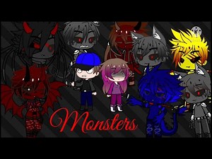 MONSTERS |Original| A Gacha Club Music Video ft. Creature Feature