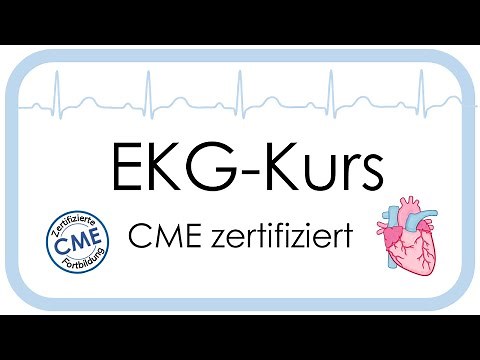EKG-Kurs (6 CME-Punkte, Inkl. Fallbeispielen und Quiz für Anfänger und Fortgeschrittene)