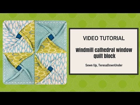 Video tutorial: Windmill cathedral window quilt block