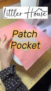 How to sew a Patch Pocket #littlerhouse #sewingtips #sewing #sewingtutorial #sewinghacks