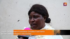 Vision Development Foundation Donates Food Items to The Less Privileged in the Society | KERR FATOU