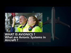 WHAT is AVIONICS / What are Avionic Systems in Aircraft