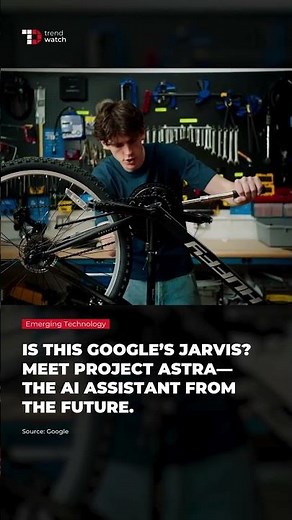 IS THIS GOOGLE’S JARVIS? MEET PROJECT ASTRA—THE AI ASSISTANT FROM THE FUTURE.