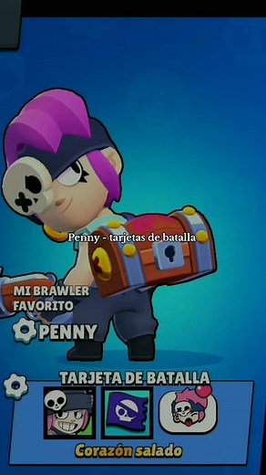 Penny en Brawl Stars: Tarjetas de Batalla y Estrategias