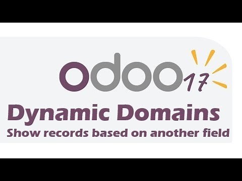 Add Dynamic Domains in Odoo 17/18 Using Python New Method | Step-by-Step Tutorial