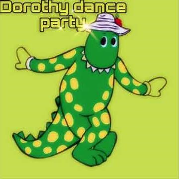 2013 WIGGLES -DOROTHY DANCE PARTY