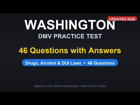 Washington DMV Drugs, Alcohol & DUI Laws Test 2026 — 50 Questions with Answers