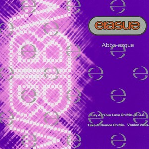 Take a Chance On Me - Erasure: Song Lyrics, Music Videos & Concerts