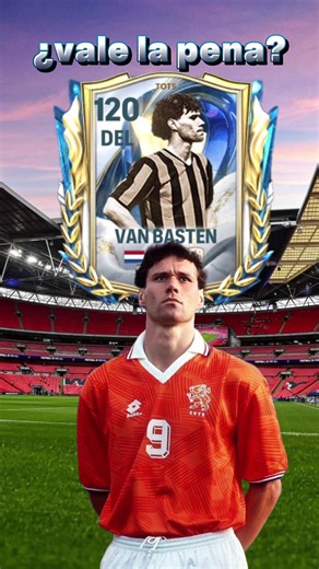 REVIEW DE VAN BASTEN 120 DE GRL #parati #foryoupage #fcmobile #virał | messi 119 fc mobile review tots