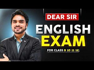 DEAR SIR ENGLISH EXAM | CLASS 10TH, 12TH, 11TH, 9TH | EXAM STARTED