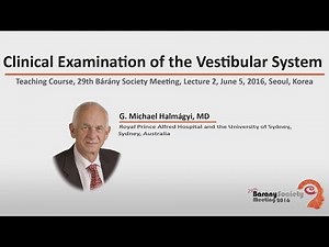 Clinical Examination of the Vestibular System