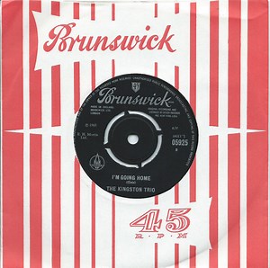 The Kingston Trio - I'm Going Home / Little Play Soldiers