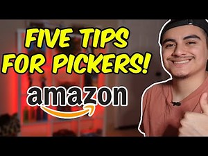 FIVE TIPS to improve your rate as a PICKER at AMAZON!