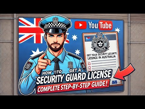 How to Get a Security Guard License in Australia: Complete Step-by-Step Guide & Requirements #jobs