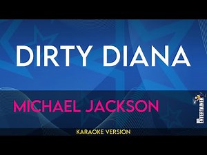 Dirty Diana - Michael Jackson (KARAOKE)