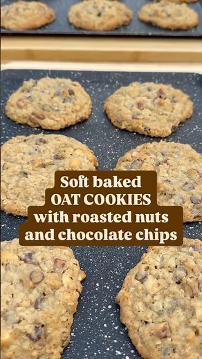 How to make the best soft chewy oat cookies with roasted nuts and chocolate chips