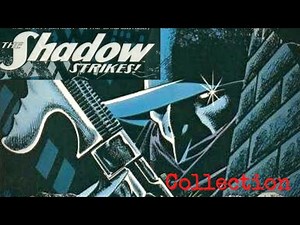 The Shadow Strikes Collection