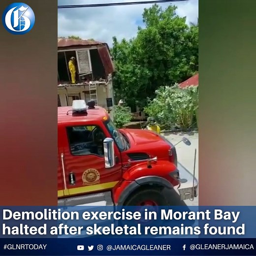 32K views · 267 reactions | The St Thomas Police have launched an investigation after human skeletal remains were found in an abandoned building that was being demolished by parish authorities on Sunday. (Voice of Councillor for the Morant Bay Division, Rohan Bryan) https://jamaica-gleaner.com/article/news/20220508/demolition-exercise-morant-bay-halted-after-skeletal-remains-found #GLNRToday | Jamaica Gleaner | Facebook