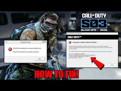 How To Fix Warzone & Black Ops 7 Season 3 Game_Ship.exe error and DirectX crashing!