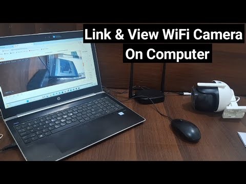 How to link & view WiFi Camera on computer: no cable connection, just wifi connection