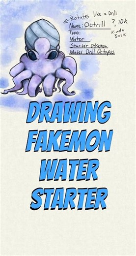 Drawing Fakemon Water Starter Octrill Art #pokemon #fakemon #art #draw #octopus #anime #manga #アニメ